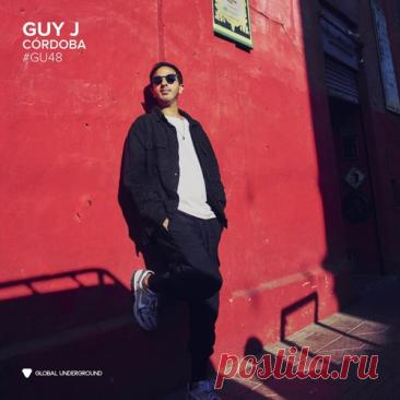 VA - Global Underground #48: Guy J - Córdoba (DJ Mix)+ Unmixed free download mp3 music 320kbps