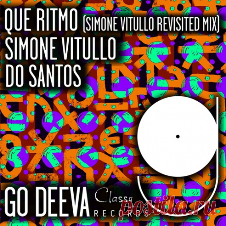Simone Vitullo &amp; Do Santos – Que Ritmo (Simone Vitullo Revisited Mix) [GDC197]