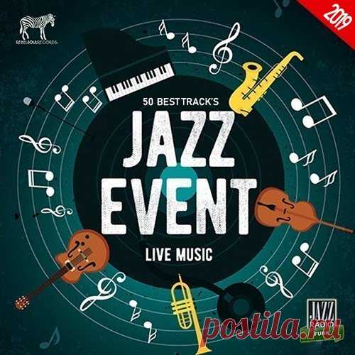 Jazz Event: Live Music (2019) Mp3 50 композиций джаз музыки, чтобы понять и полюбить её навсегда! Удовольствие от джаза в том, чтобы следить за импровизацией, которая течет, как река или разговор двух близких друзей. Слушаем и упиваемся красивыми мелодиями.Исполнитель: Varied ArtistНазвание: Jazz Event: Live MusicСтрана: EUЛейбл: