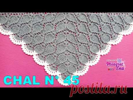 PARTE 3 Chal Triangular, en V o en punta N° 45 a crochet en punto hojas con el contorno en relieve