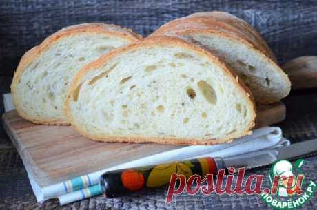 Белый хлеб в... рукаве - не хлопотно и очень вкусно!