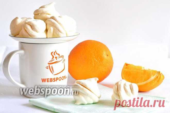 Зефир апельсиновый рецепт с фото, как приготовить на Webspoon.ru