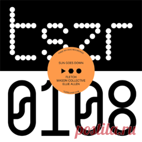 FLETCH (GB), Mason Collective, Ellie Allen - Sun Goes Down | 4DJsonline.com