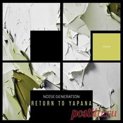 Noise Generation - Return To Yapana