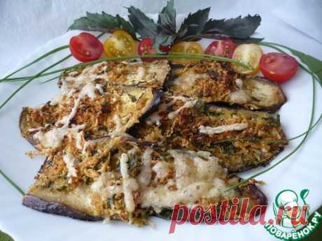 Запеченные баклажаны в панировке – кулинарный рецепт