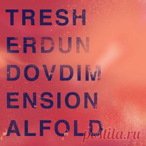 Petar Dundov, Gregor Tresher – Dimensional Fold EP [GTO006] free download mp3 music 320kbps