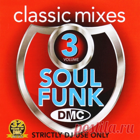 DMC Classic Mixes – I Love Soul & Funk Volume 3 (Partially Mixed) free download mp3 music 320kbps