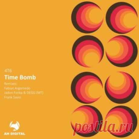 4T6 - Time Bomb [AHD509] - HypeDJ.top