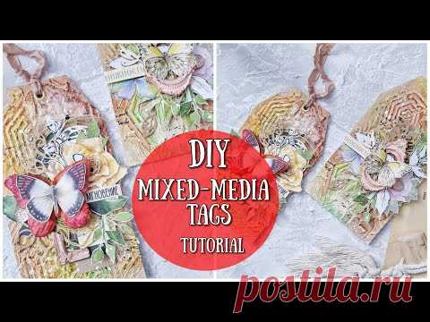 DIY ТЕГИ В ПОДАРОК! МИКС-МЕДИА! СКРАПБУКИНГ!DIY Mixed-media Tags tutorial - YouTube