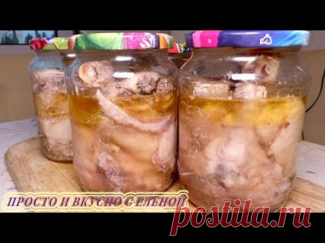 Самый ленивый рецепт Тушенки из курицы в домашних условиях, тушенка из курицы для ленивых