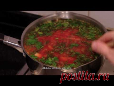 Борщ - cекретная формула. (Borsch - secret formula. English subtitles).