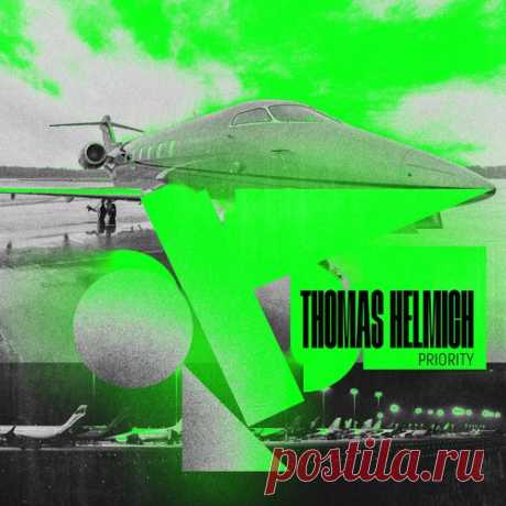 Thomas Helmich – Priority [HHBER111BB]