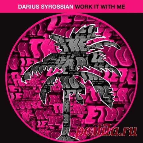 Download Darius Syrossian - Work It With Me - Musicvibez Label Hot Creations Styles House Date 2024-07-12 Catalog # HOTC236 Length 12:15 Tracks 2