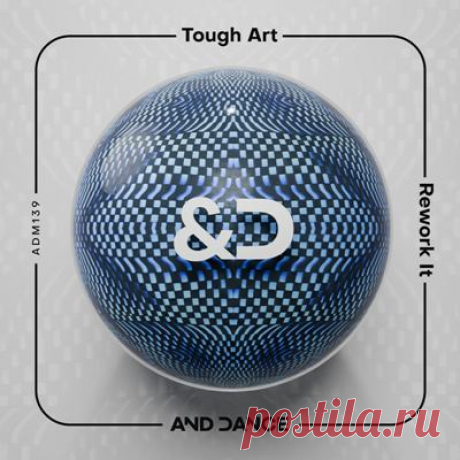 Tough Art - Rework It