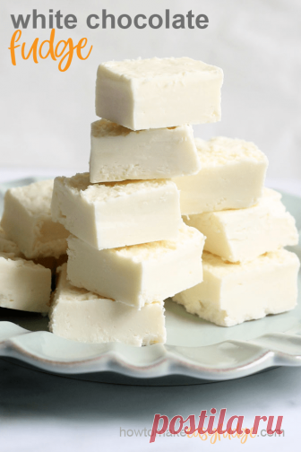 White Chocolate FUDGE: Easy 2-ingredient fudge you can make in the microwave!
