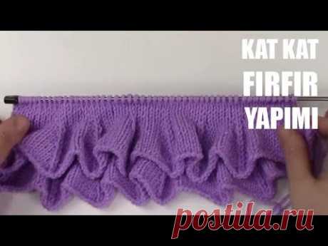 KAT KAT FIRFIR YAPIMI