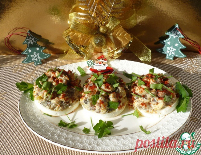 Фаршированные яйца на новогоднюю закуску – кулинарный рецепт