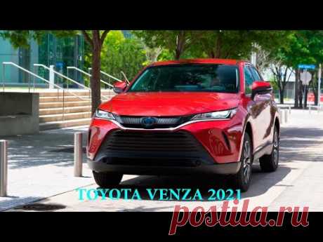 Новый 2021 Toyota Venza Hybrid - LE / XLE - YouTube