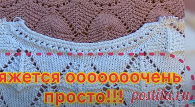 Мастер Класс/2 часть/Вяжем ВЫРЕЗ ГОРЛОВИНЫ СПИНКИ И ПЛЕЧИ к кофточке "Листья"