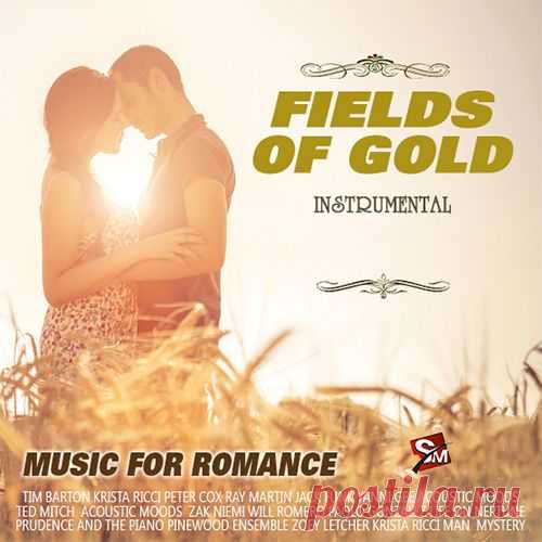 Fields Of Gold - Music For Romance (Mp3) Микс 