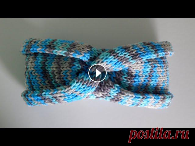 Повязка спицами за 2 часа! Двойная повязка на голову полой резинкой с перехлестом для начинающих Это самая простая двойная повязка на голову спицами с перехлестом. Вязать ее очень быстро, буквально пару часов. Она двойная, при этом вяжется поворот...