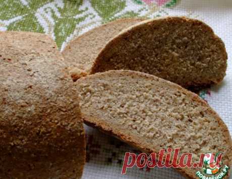 Хлеб из ржаной муки грубого помола – кулинарный рецепт