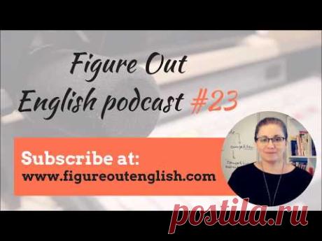 Figure Out English Podcast 23 How to quickly prepare your English for Travel