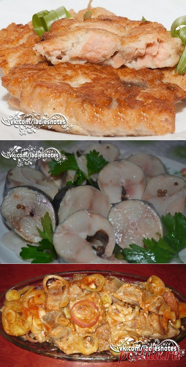 16 рецептов необыкновенно вкусных блюд из рыбы!..