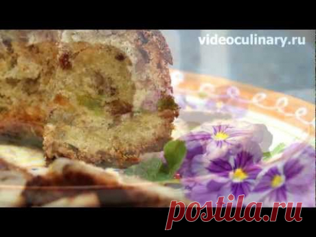 КЕКС ПО-ВОСТОЧНОМУ ОТ БАБУШКИ ЭММЫ (ВИДЕО) | Варварушка-Рукодельница
