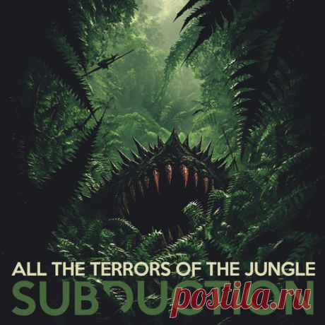 Download SUBDUCTION - All the Terrors of the Jungle Label KillerBo Records Styles Drum & Bass Date 2024-10-10 Catalog # KB004 Length 4:36 Tracks 1