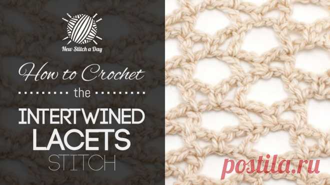 How to Crochet the Intertwined Lacets Stitch - NewStitchaDay.com