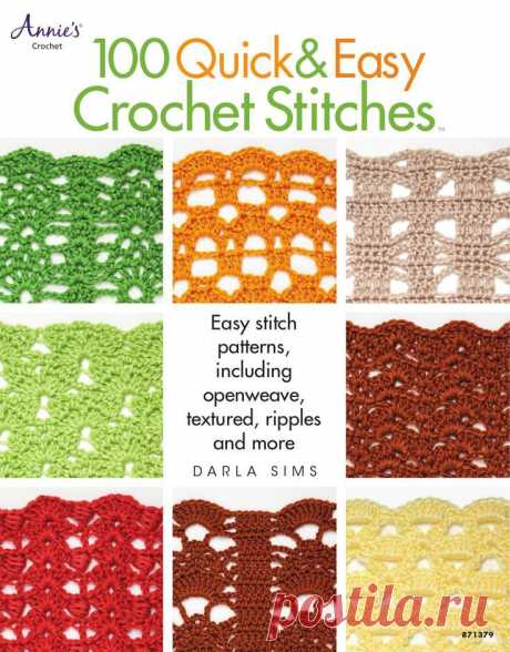 100 quick &amp; easy crochet stitches sims, darla