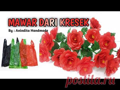 CARA MEMBUAT MAWAR DARI PLASTIK KRESEK//Tutorial Mawar Kresek //Bunga Kresek #AninditaHandmade