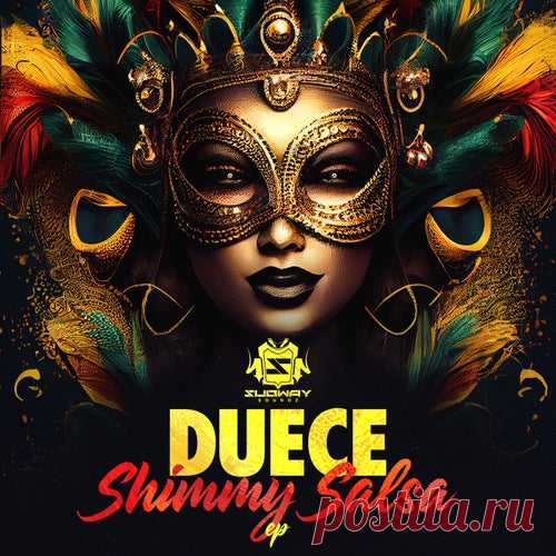 Duece & Breakout, Duece - Shimmy Salsa EP [Subway Soundz]