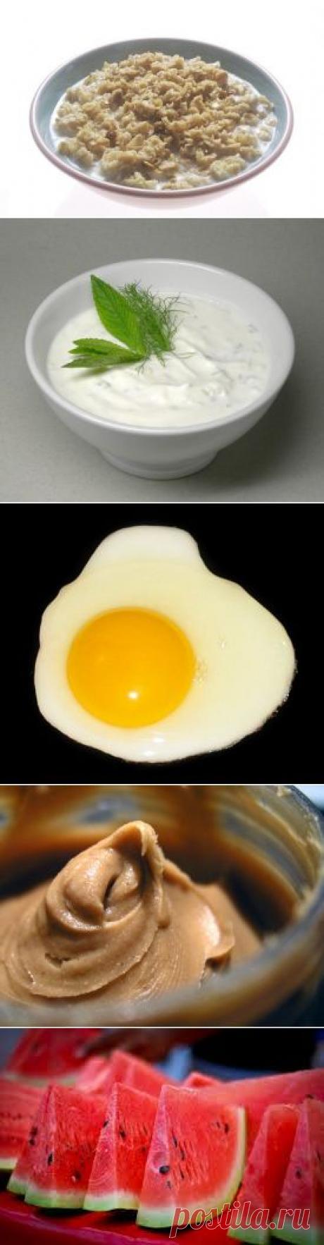 20 лучших продуктов для завтрака / Будьте здоровы