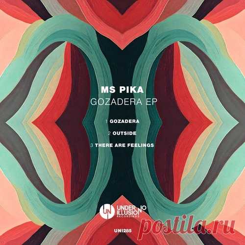 Ms Pika – Gozadera EP [UNI285] Sharing-DB.club