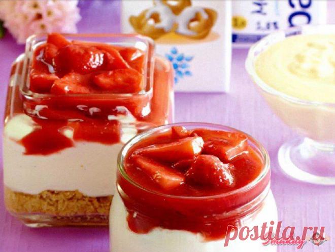 Десерт из клубники с печеньем и заварным кремом » Смакуй - кулинарные рецепты со всего света!