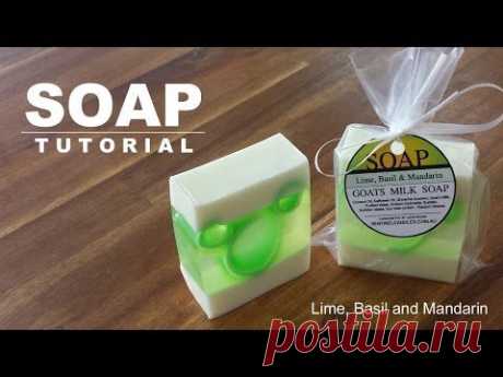 Lime Basil and Mandarin - Melt and Pour Soap Tutorial