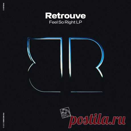 Retrouve - Feel So Right LP PIVALB003 » MinimalFreaks.co