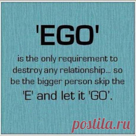 Ego is never good / Неформальный Английский