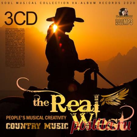 The Real West (2020) Данный сборник на трёх дисках предназначен для ценителей как старой,так и новой школы народной музыки в стиле кантри. Эти замечательные мелодии и слова из песен дают возможность проникнуться культурой народной песни первых переселенцев Америки и познать все ее детали.Категория: Musical