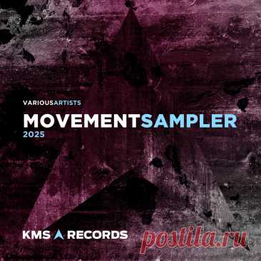 VA - 2025 Movement Sampler KMSR031 » MinimalFreaks.co
