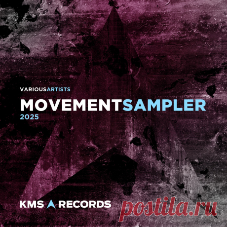VA - 2025 Movement Sampler KMSR031 » MinimalFreaks.co