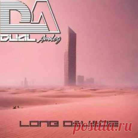 Dual Analog - Long Divide (2024) [Single] Artist: Dual Analog Album: Long Divide Year: 2024 Country: USA Style: New Wave, Synthpop, Darkwave