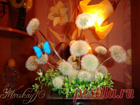 Вечноцветущие одуванчики! (мастер-класс) - Букеты и цветы - Женский Мир