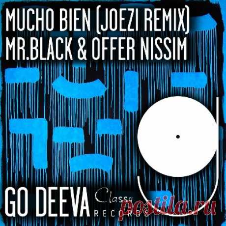 Mr.Black &amp; Offer Nissim – Mucho Bien (Joezi Remix) - psytrancemix.com