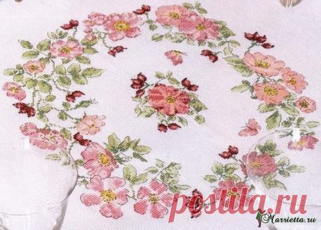 ЦВЕТУЩИЙ ШИПОВНИК НА СКАТЕРТИ (Вышивка крестом) | Журнал Вдохновение Рукодельницы