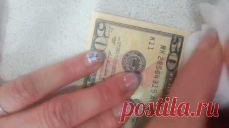Она протерла 50-долларовую купюру спиртом. То, что произошло дальше, – настоящий ШОК!
