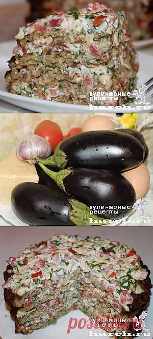 Торт из баклажанов