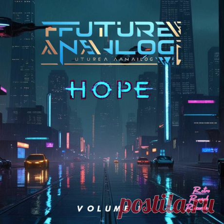 Future Analog - Hope, Vol. 1 (2025) 320kbps / FLAC